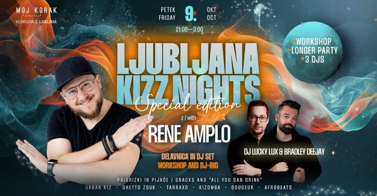 Ljubljana KIZZ Nights // Rene Amplo special edition //